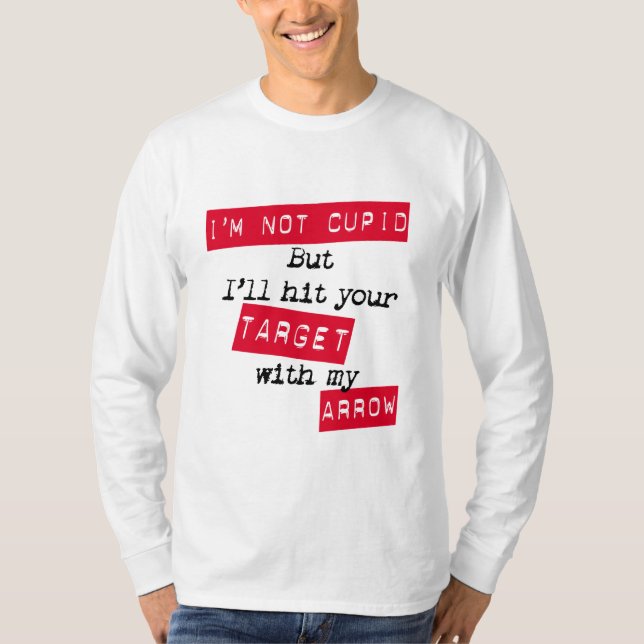 Valentine's Day Pick-Up Line T-shirts (Front)