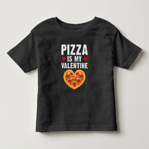 Valentines Day Pizza Fast Food Lover Toddler T-shirt