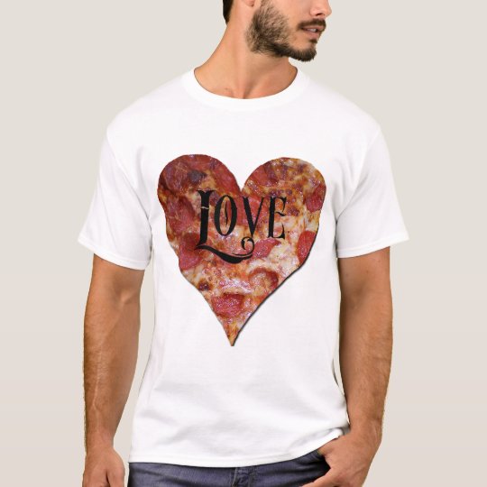 Valentine's Day Pizza Love T-Shirt