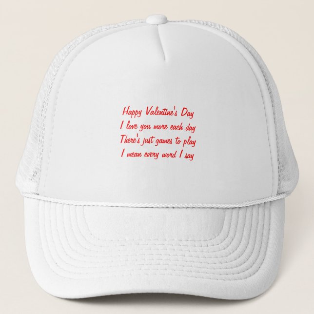 Valentine's day poem trucker hat (Front)