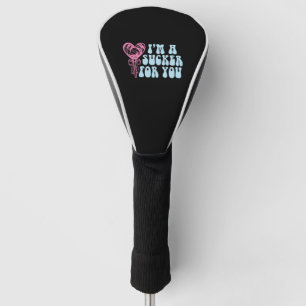 Valentine's Day Quote Couple Matching I'm A Golf Head Cover
