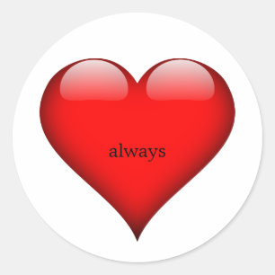 Valentines Day Red Heart Love Always Classic Round Sticker