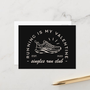 Valentine's Day runner funny single quotes Postcard