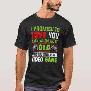Valentine's Day Saying Video Gamers Quote Graphic T-Shirt