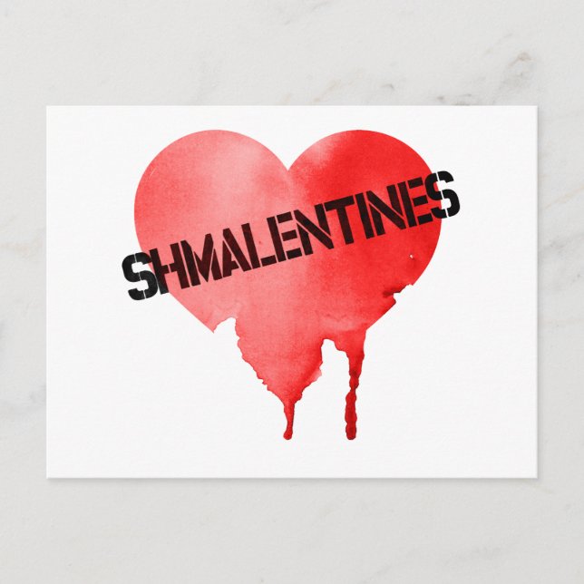 Valentine's Day Shmalentine's Day Holiday Postcard (Front)