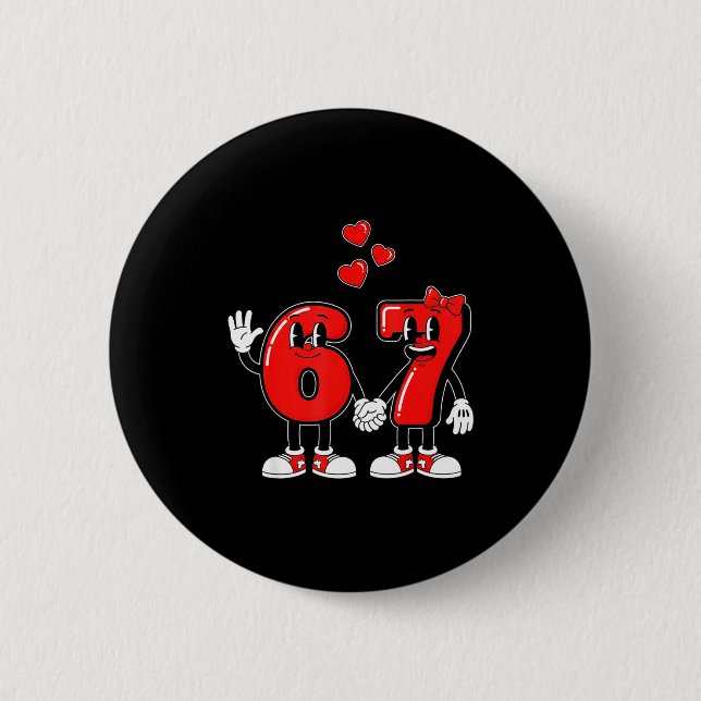 Valentines Day Six Seven Hearts 6 7 Meme Gen Alpha 2 Inch Round Button (Front)