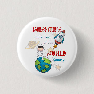 Valentines Day Space Out Of This World 1 Inch Round Button
