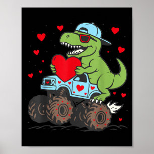 Valentines Day T Rex Riding Monster Truck Funny To Poster
