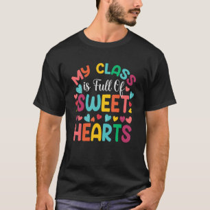 Valentines Day Teacher   Love My Sweet Students T-Shirt