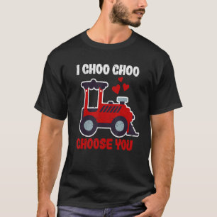 Valentine's Day Train Couples I Choo Choo Choose T-Shirt