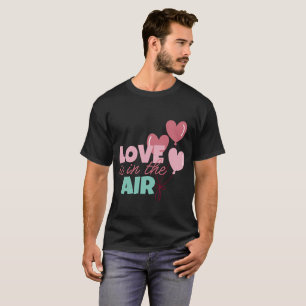 Valentine's Day Typography Quotes  T-Shirt