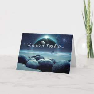Valentine's Day Wherever You Are Card