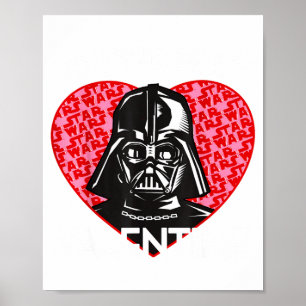 Valentines Day You Will Be My Valentine  Poster