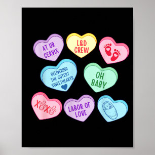 Valentines Labor And Delivery Nurse Heart Candy La Poster