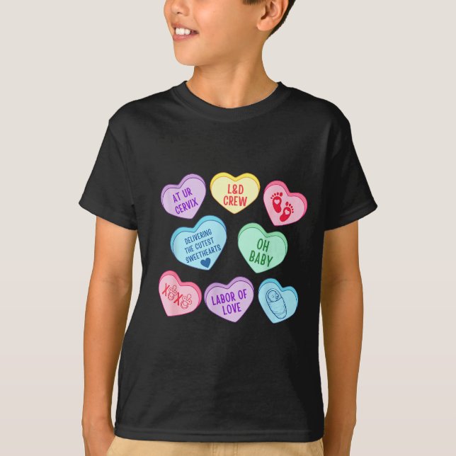 Valentines Labor And Delivery Nurse Heart Candy La T-Shirt (Front)