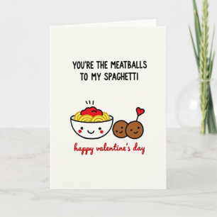 Valentines Meatballs Spaghetti Card
