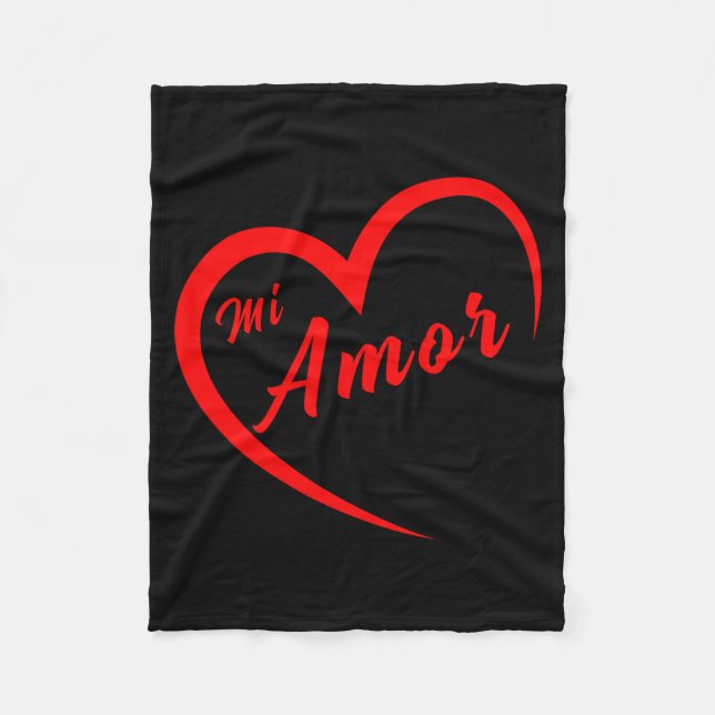 Valentines San Valentin Dia Del Amor Mi Amor My Lo Fleece Blanket (Front)