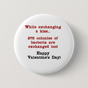 Valentine's Sick Kiss 2 Inch Round Button