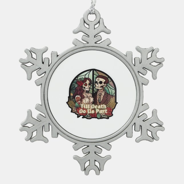 Valentines Till Death Do Us Part Classic Snowflake Pewter Christmas Ornament (Front)