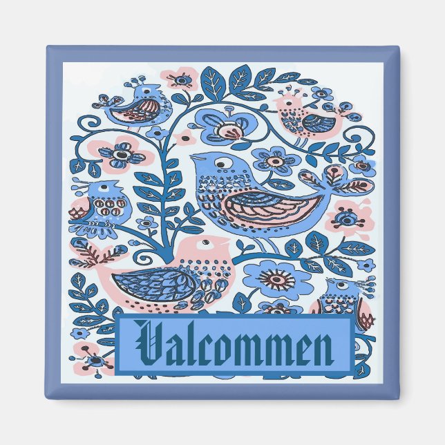 Valkomen, Suède, modifier le texte Magnet (Devant)
