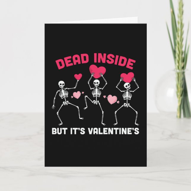 Valloween Valentines Dead Inside Funny Card (Front)