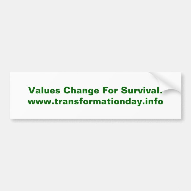 Values Change Bumpersticker Bumper Sticker (Front)
