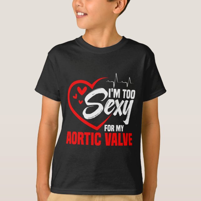 Valve Replacement Heart Surgery Aortic Valve Repai T-Shirt (Front)