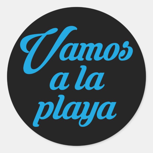 VAMOS A LA PLAYA CLASSIC ROUND STICKER (Front)