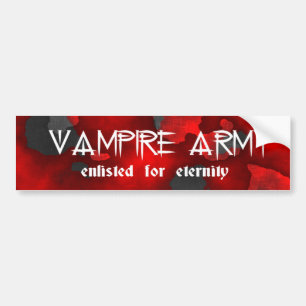 Vampire Army Gothic Humour Bumper Sticker