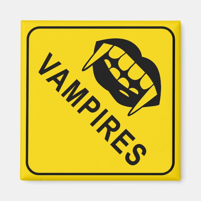 Vampire Lovers, Vampires Warning Sign Magnet (Front)