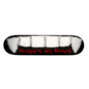 Vampire On Board Skateboard