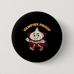 Vampire Proof Funny Garlic Retro Cartoon Halloween 2 Inch Round Button