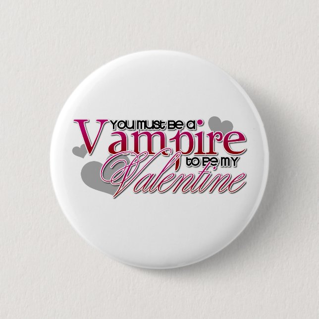 Vampire Valentine 2 Inch Round Button (Front)
