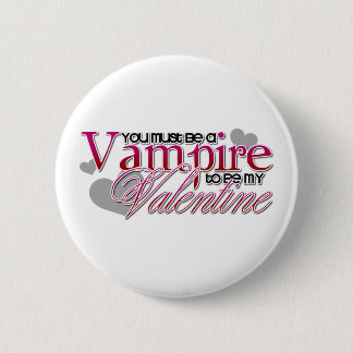 Vampire Valentine 2 Inch Round Button