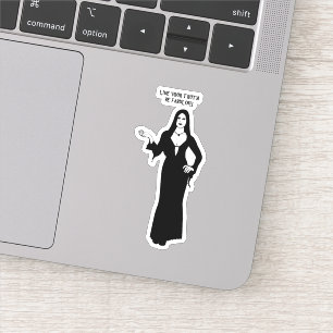 Vampire Woman Gothic be fabulous Quote Art