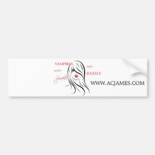 Vampires Don't Sparkle, They Dazzle Bumper Sticker