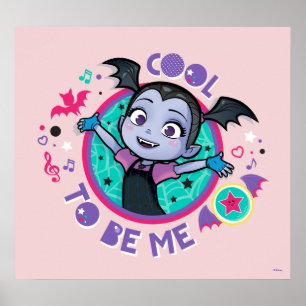Vampirina Cool to be Me Poster