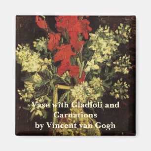 Van Gogh Fine Art Vase with Gladioli and Carnation Magnet