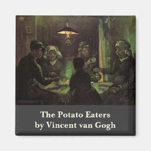 Van Gogh; The Potato Eaters, Vintage Impressionism Magnet
