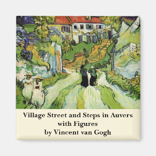 Van Gogh Village Street and Steps Auvers, Figures Magnet