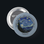 van Gogh's The Starry Night Party Items Collection 2 Inch Round Button<br><div class="desc">All of our products are made with large scale images that have been carefully edited to provide the best resolution,  colour and detail possible.</div>