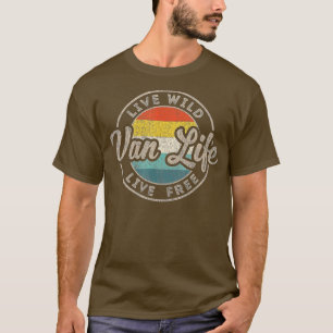 Van Life Clothing Retro Vintage Van Dwellers Vanli T-Shirt