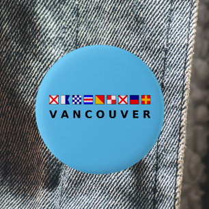 Vancouver Canada Nautical Sailing Flags Colour 2 Inch Round Button