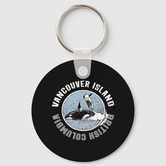Vancouver Island BC Canada Orca Whales Adventure K Keychain (Front)
