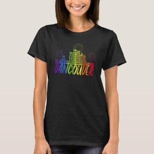 Vancouver Pride Skyline  Pride Parade Vancouver T-Shirt
