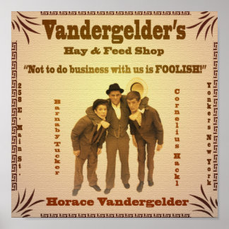 Vandergelder's Hay & Feed Shop poster