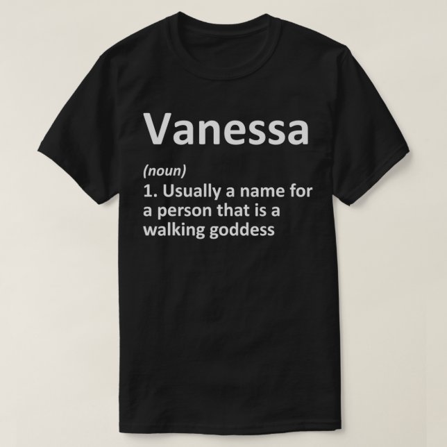 VANESSA Definition Personalized Funny Birthday Gif T-Shirt (Design Front)