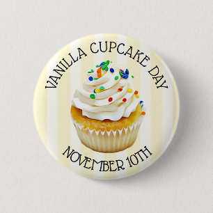 Vanilla Cupcake Day November 10th Holidays 2 Inch Round Button