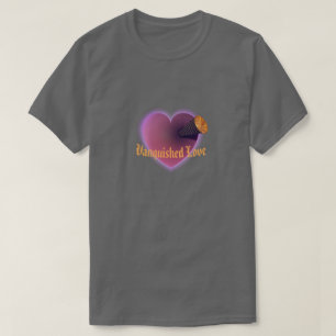Vanquished Love T-Shirt