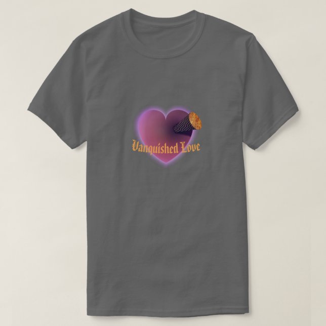 Vanquished Love T-Shirt (Design Front)
